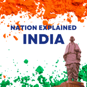 India - Nations Explained