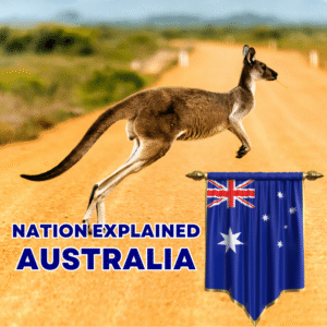Australia - Nation Explained