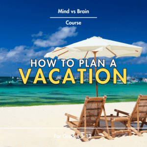 How to Plan a Vacation